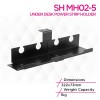 Skill Tech SH SH MH02-5 Under Desk Power Strip Holder